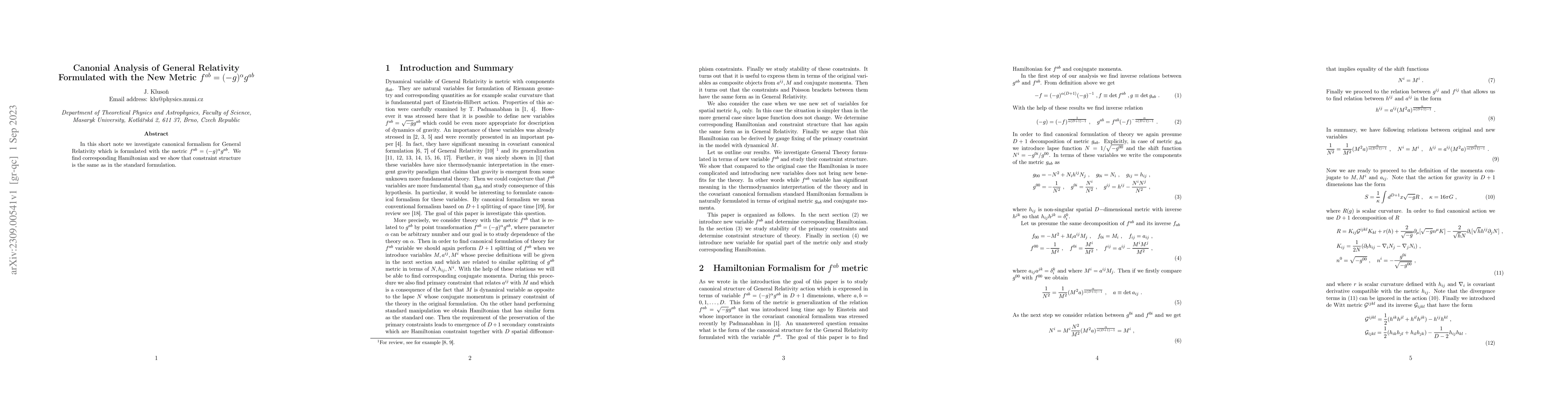 Thumbnail for Canonical Analysis of General Relativity Formulated with the New Metric
  f^{ab}=(-g)^{\alpha}g^{ab}