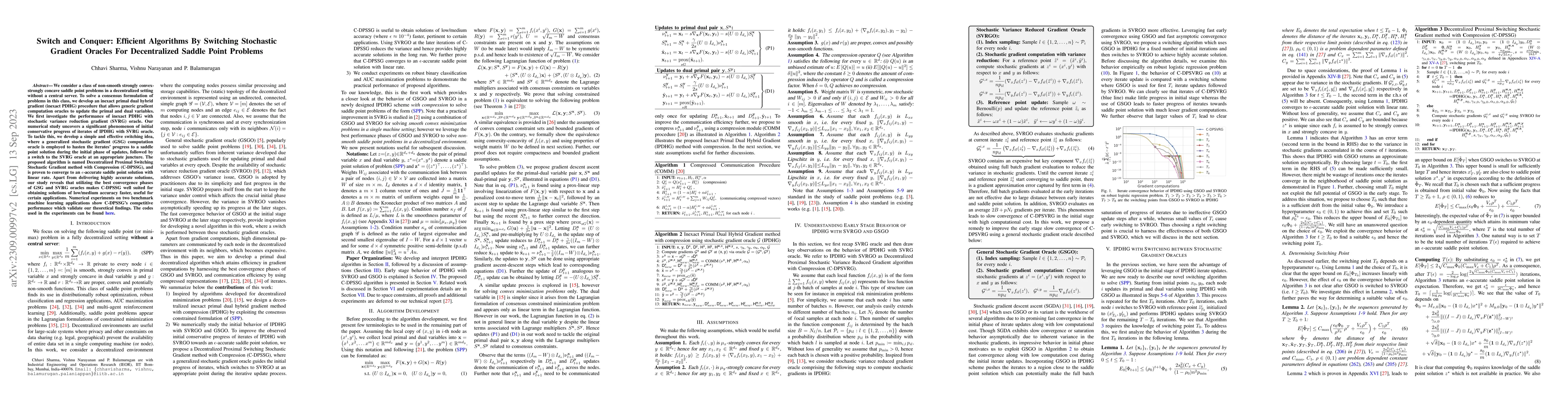 Thumbnail for Switch and Conquer: Efficient Algorithms By Switching Stochastic
  Gradient Oracles For Decentralized Saddle Point Problems