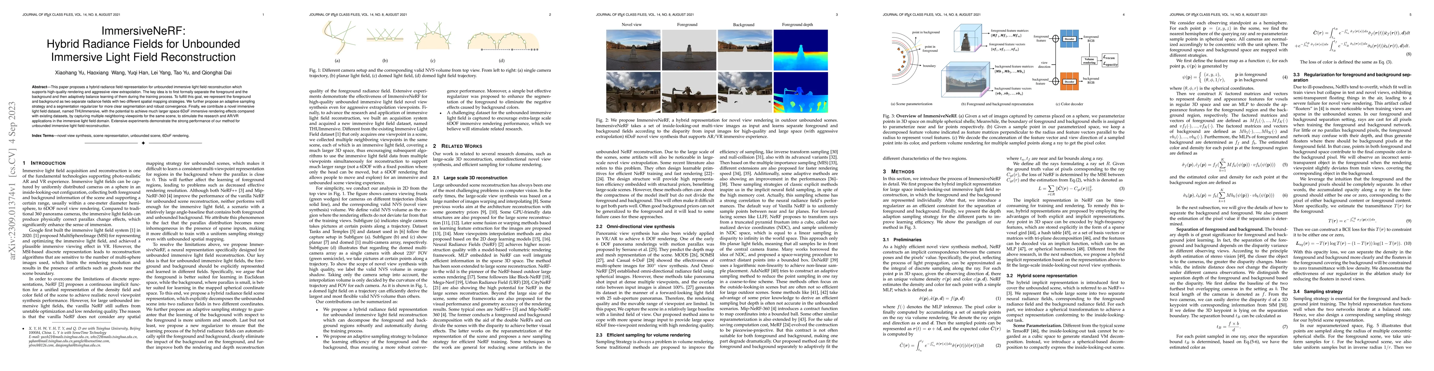 Thumbnail for ImmersiveNeRF: Hybrid Radiance Fields for Unbounded Immersive Light
  Field Reconstruction