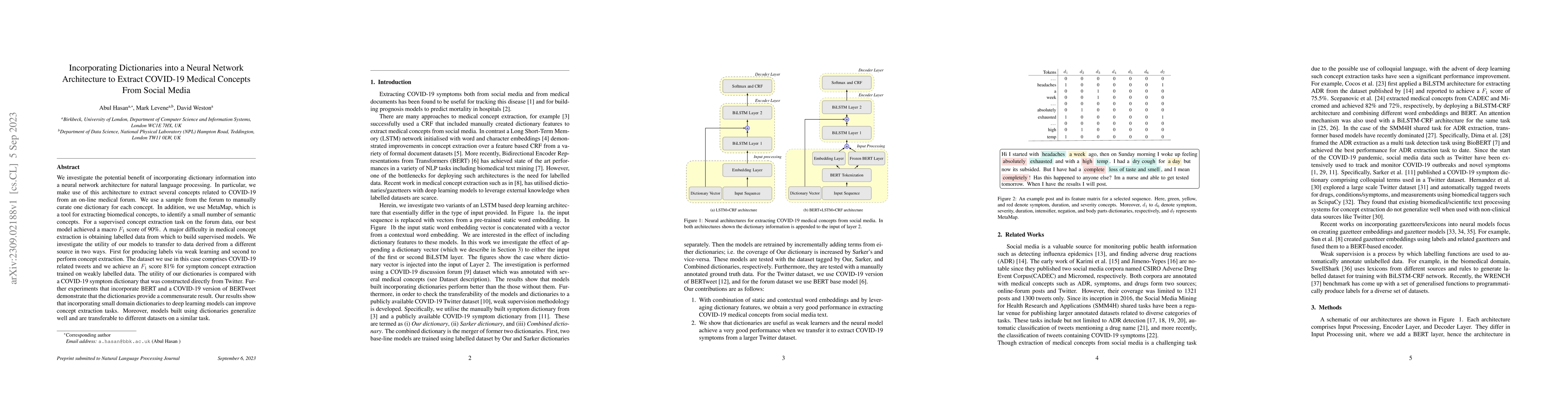 Thumbnail for Incorporating Dictionaries into a Neural Network Architecture to Extract
  COVID-19 Medical Concepts From Social Media