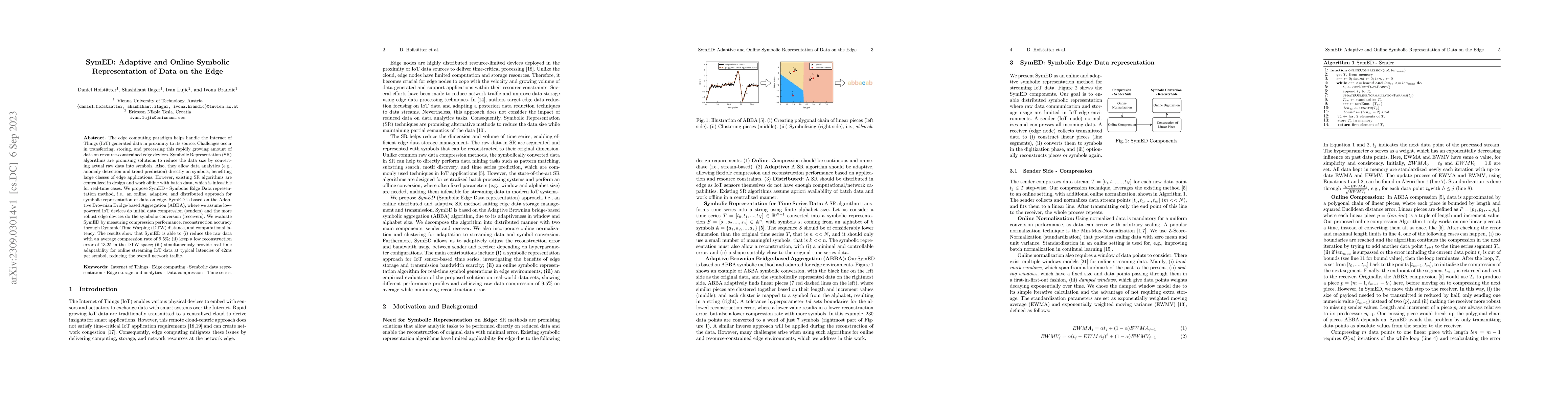 Thumbnail for SymED: Adaptive and Online Symbolic Representation of Data on the Edge