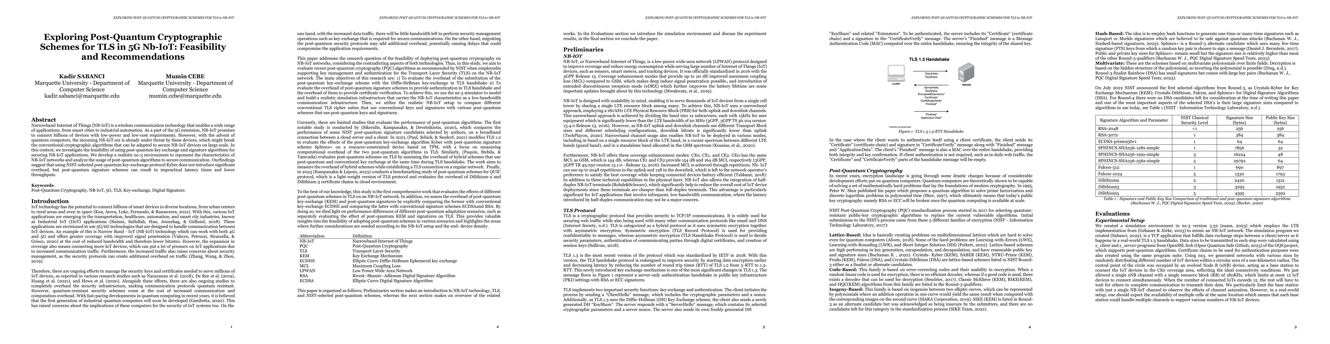 Thumbnail for Exploring Post-Quantum Cryptographic Schemes for TLS in 5G Nb-IoT:
  Feasibility and Recommendations