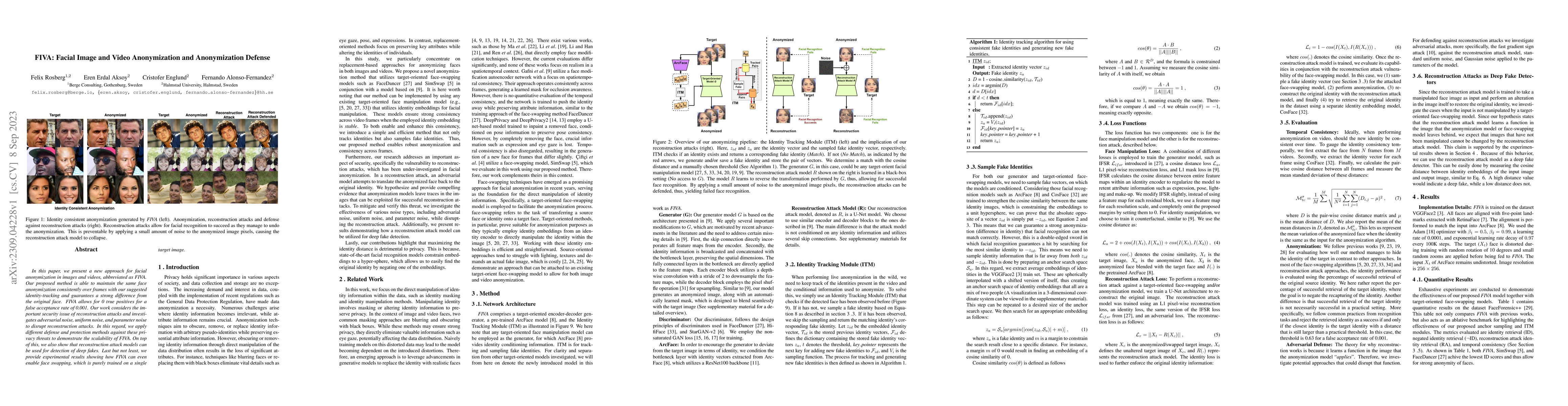 Thumbnail for FIVA: Facial Image and Video Anonymization and Anonymization Defense