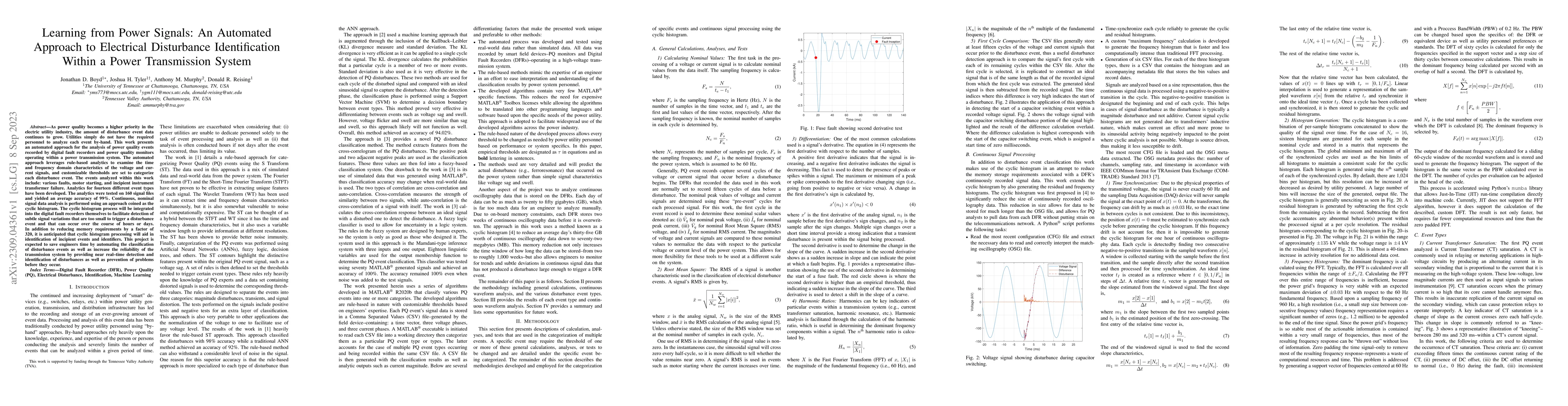 Thumbnail for Learning from Power Signals: An Automated Approach to Electrical
  Disturbance Identification Within a Power Transmission System