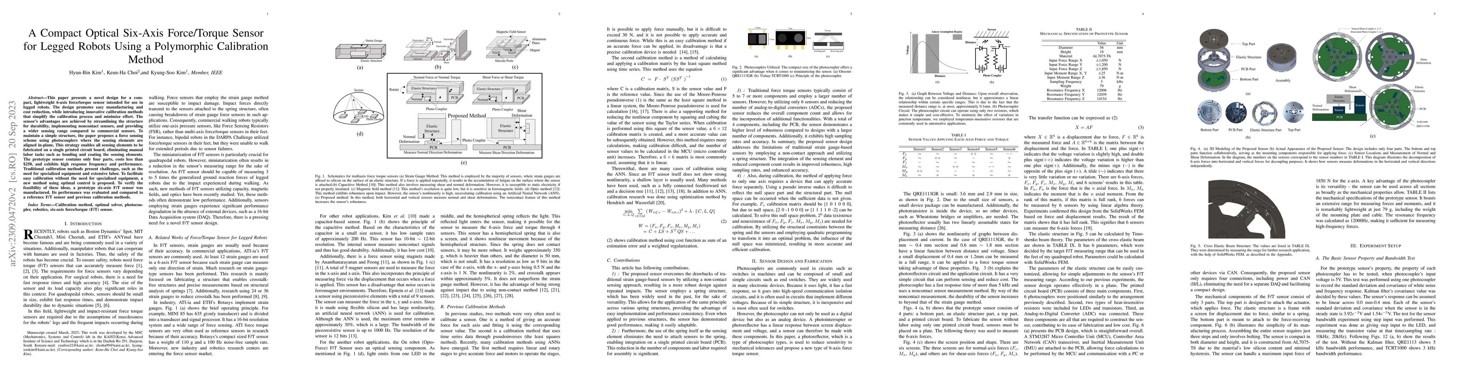 Thumbnail for A Compact Optical Six-Axis Force/Torque Sensor for Legged Robots Using a
  Polymorphic Calibration Method