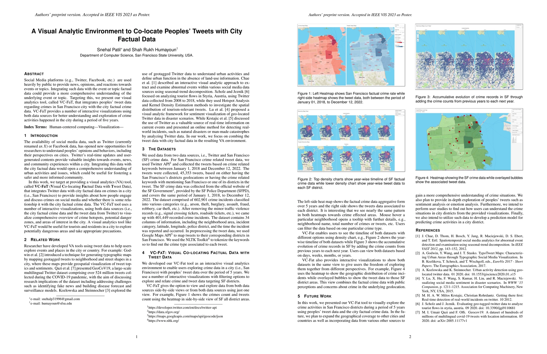Thumbnail for A Visual Analytic Environment to Co-locate Peoples' Tweets with City
  Factual Data