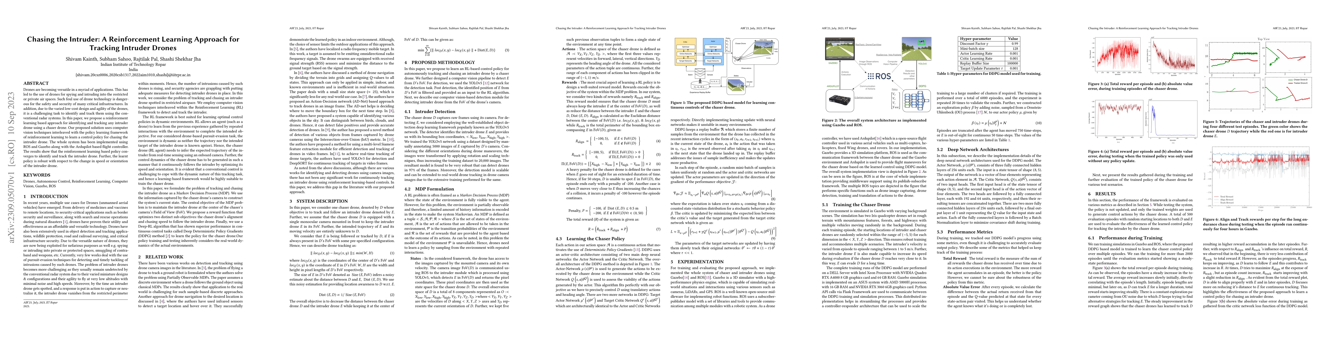 Thumbnail for Chasing the Intruder: A Reinforcement Learning Approach for Tracking
  Intruder Drones