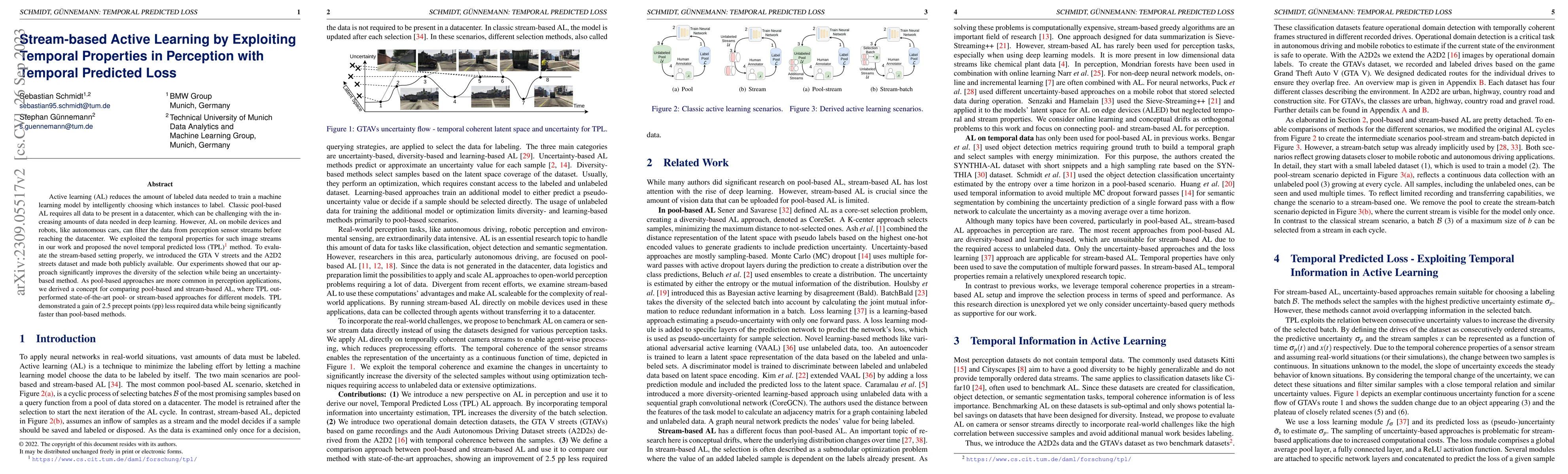 Thumbnail for Stream-based Active Learning by Exploiting Temporal Properties in
  Perception with Temporal Predicted Loss