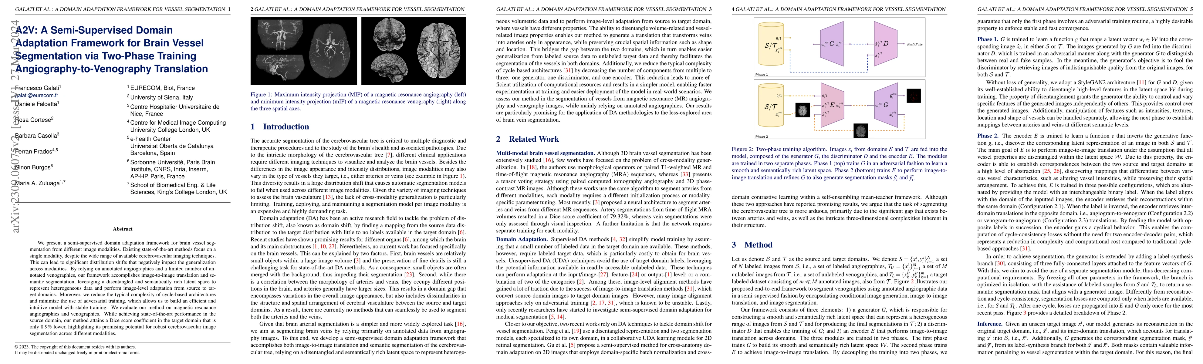 Thumbnail for A2V: A Semi-Supervised Domain Adaptation Framework for Brain Vessel
  Segmentation via Two-Phase Training Angiography-to-Venography Translation
