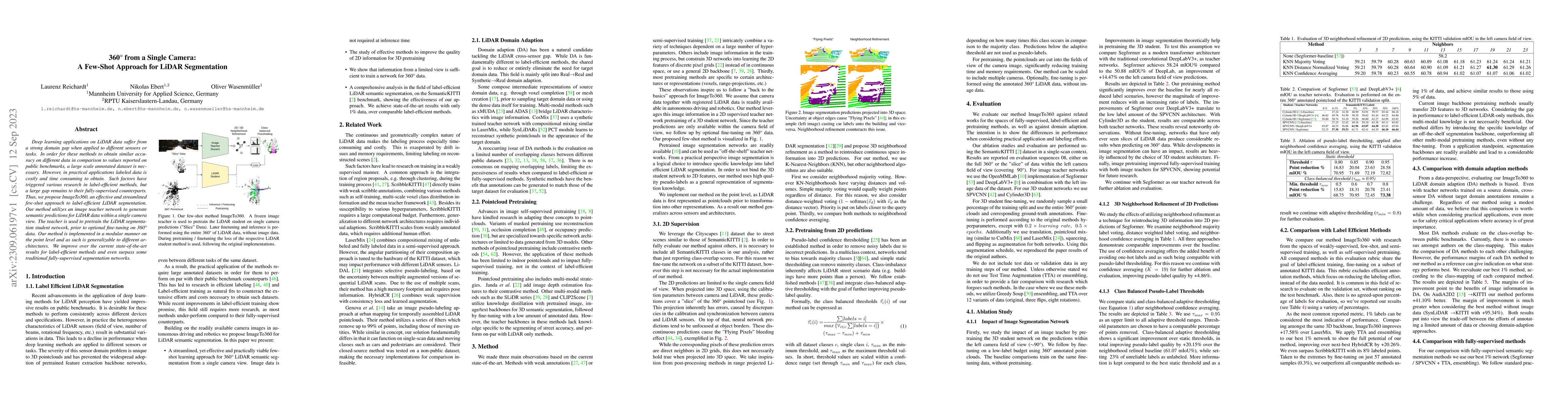 Thumbnail for 360$^\circ$ from a Single Camera: A Few-Shot Approach for LiDAR
  Segmentation