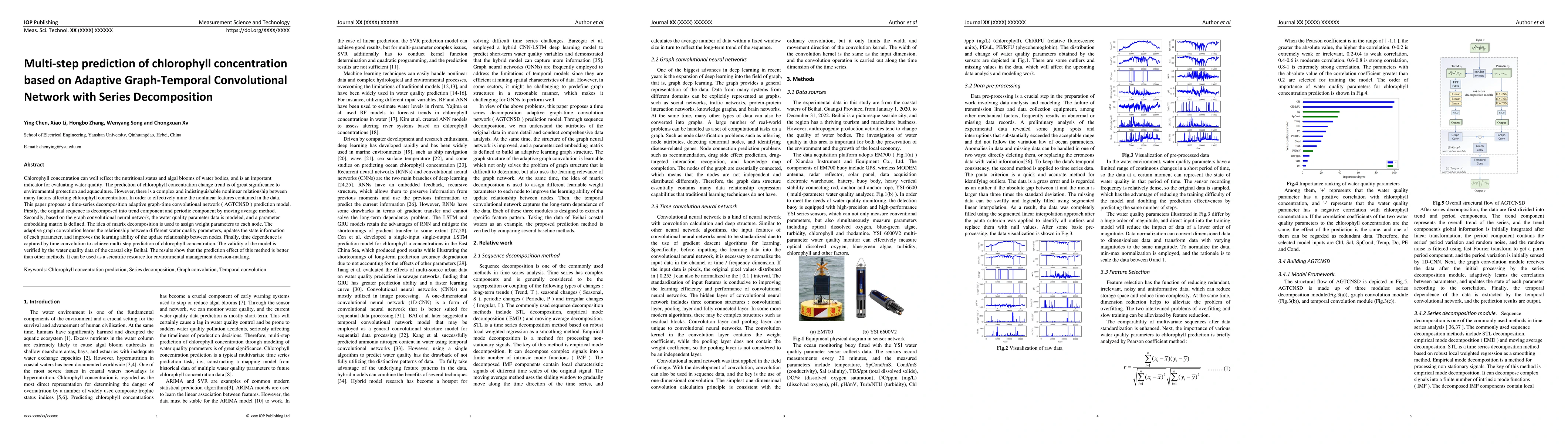 Thumbnail for Multi-step prediction of chlorophyll concentration based on Adaptive
  Graph-Temporal Convolutional Network with Series Decomposition