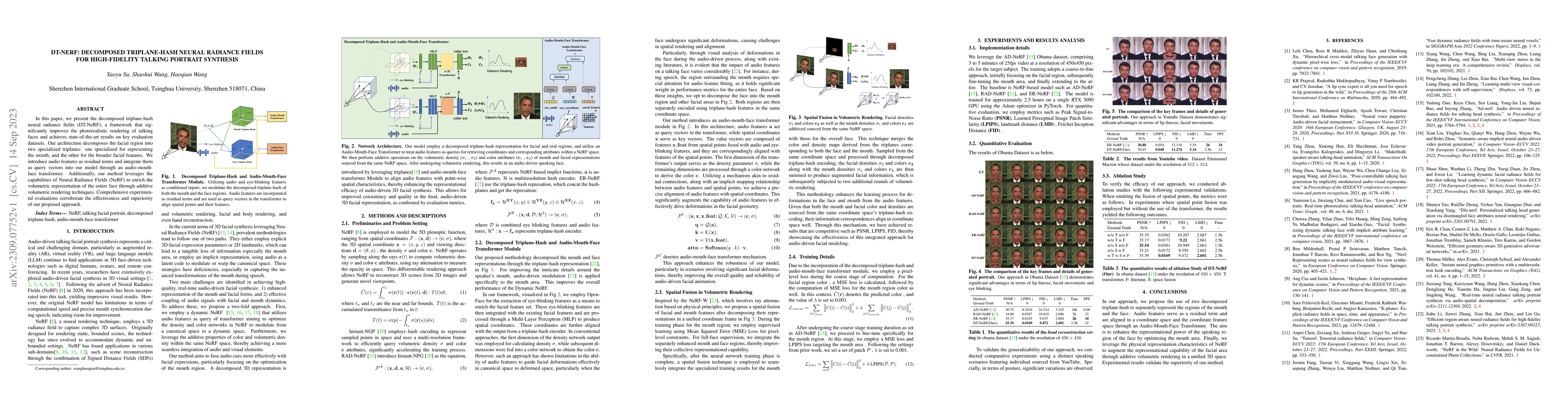 Thumbnail for DT-NeRF: Decomposed Triplane-Hash Neural Radiance Fields for
  High-Fidelity Talking Portrait Synthesis
