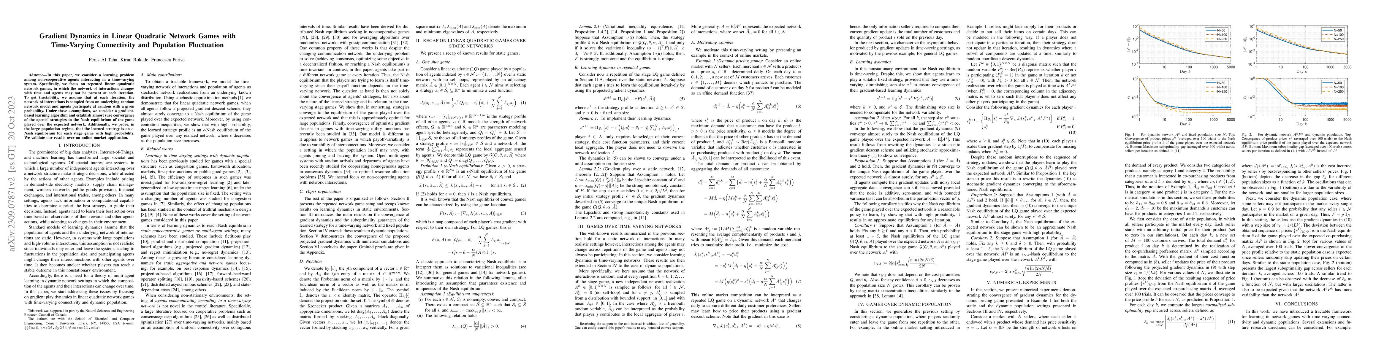 Thumbnail for Gradient Dynamics in Linear Quadratic Network Games with Time-Varying
  Connectivity and Population Fluctuation