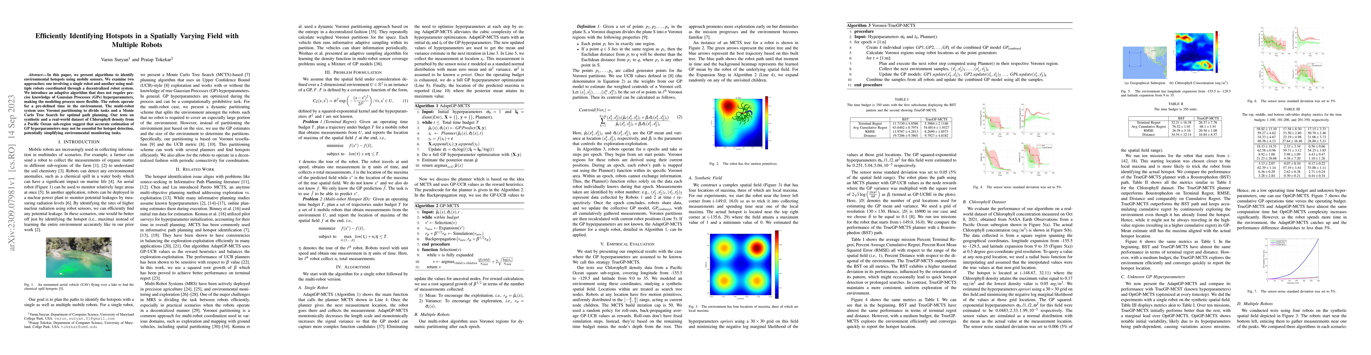 Thumbnail for Efficiently Identifying Hotspots in a Spatially Varying Field with
  Multiple Robots