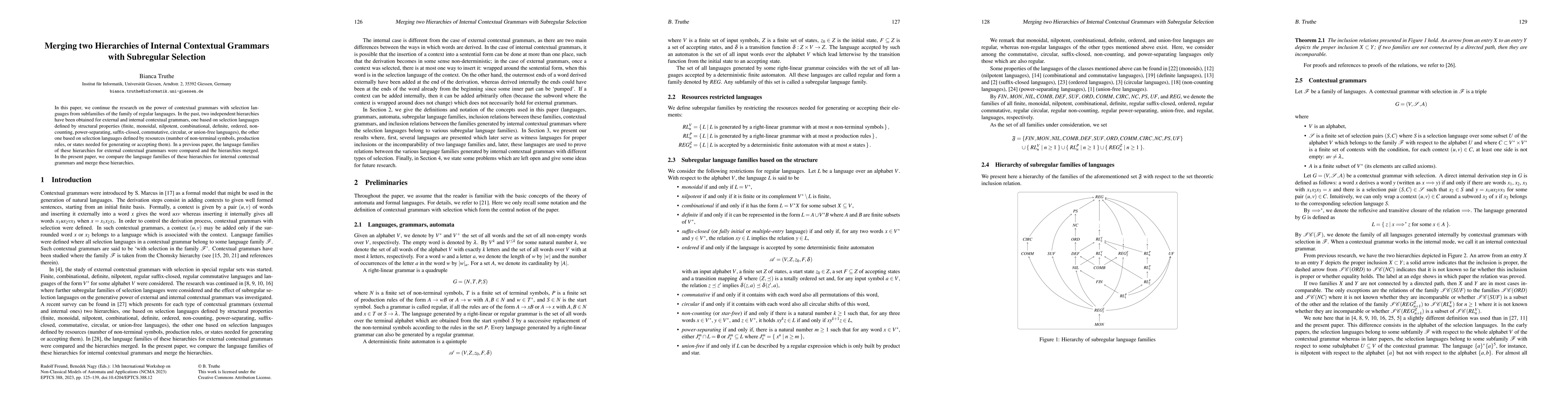 Thumbnail for Merging two Hierarchies of Internal Contextual Grammars with Subregular
  Selection