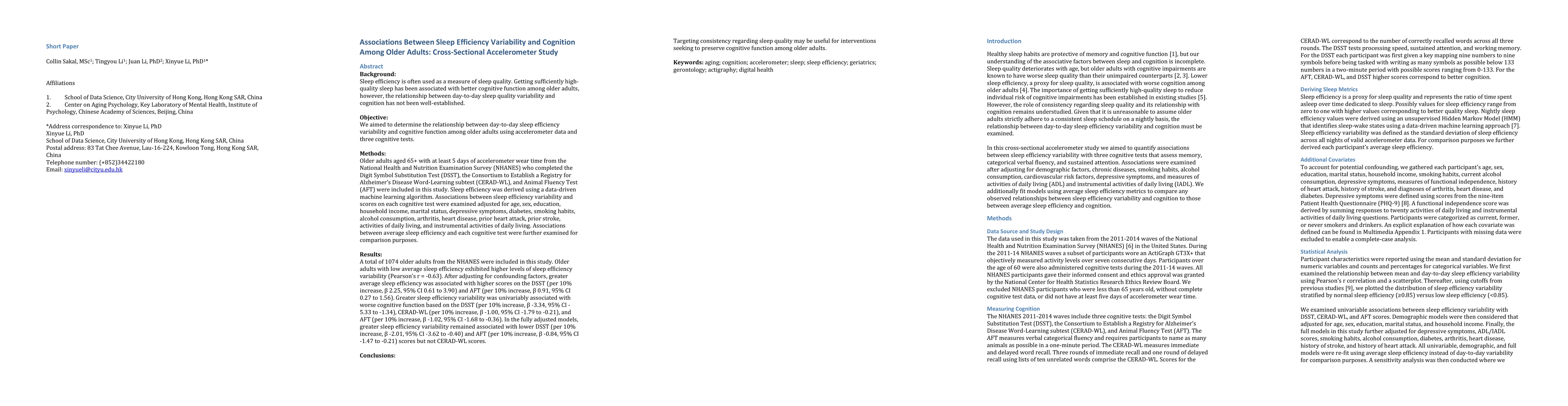 Thumbnail for Associations Between Sleep Efficiency Variability and Cognition Among
  Older Adults: Cross-Sectional Accelerometer Study