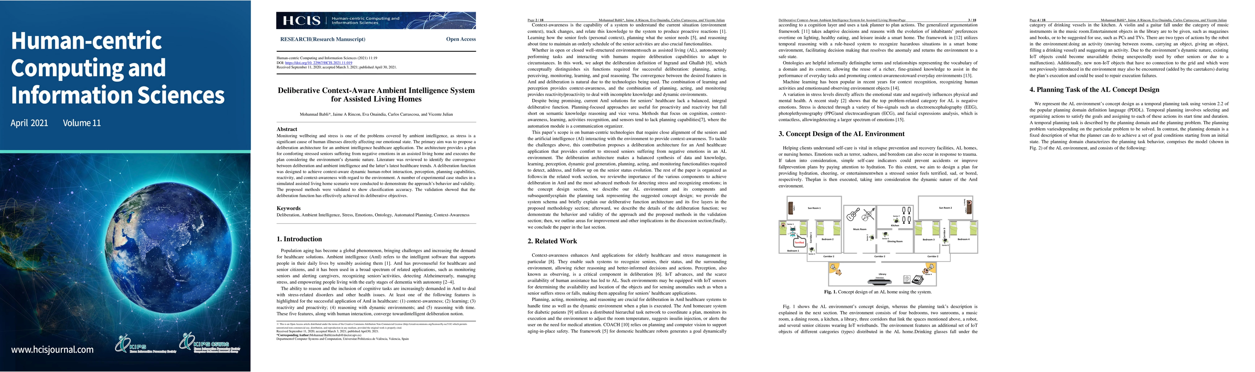 Thumbnail for Deliberative Context-Aware Ambient Intelligence System for Assisted
  Living Homes
