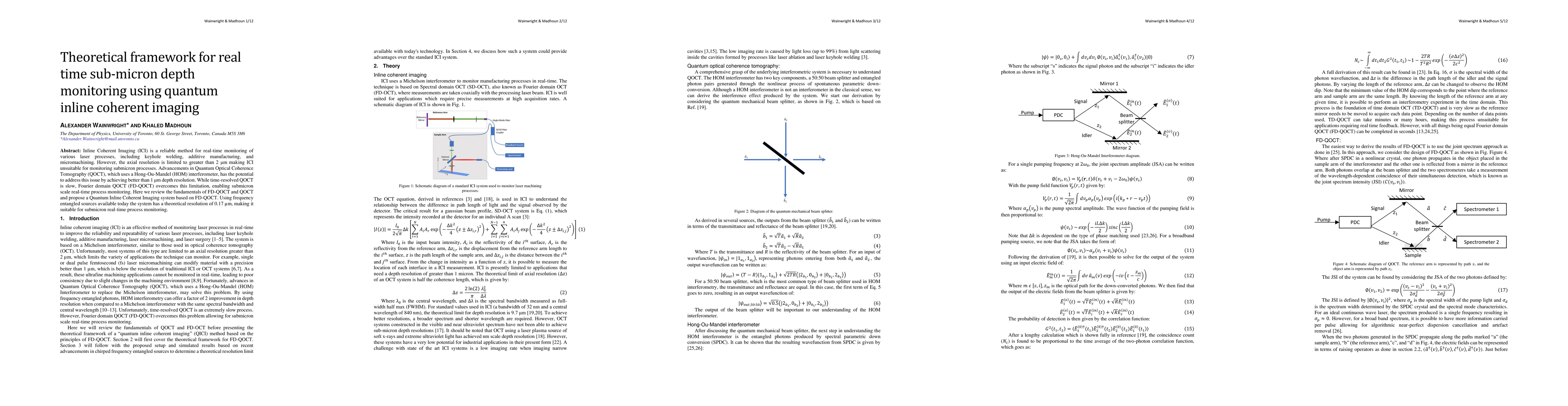 Thumbnail for Theoretical framework for real time sub-micron depth monitoring using
  quantum inline coherent imaging