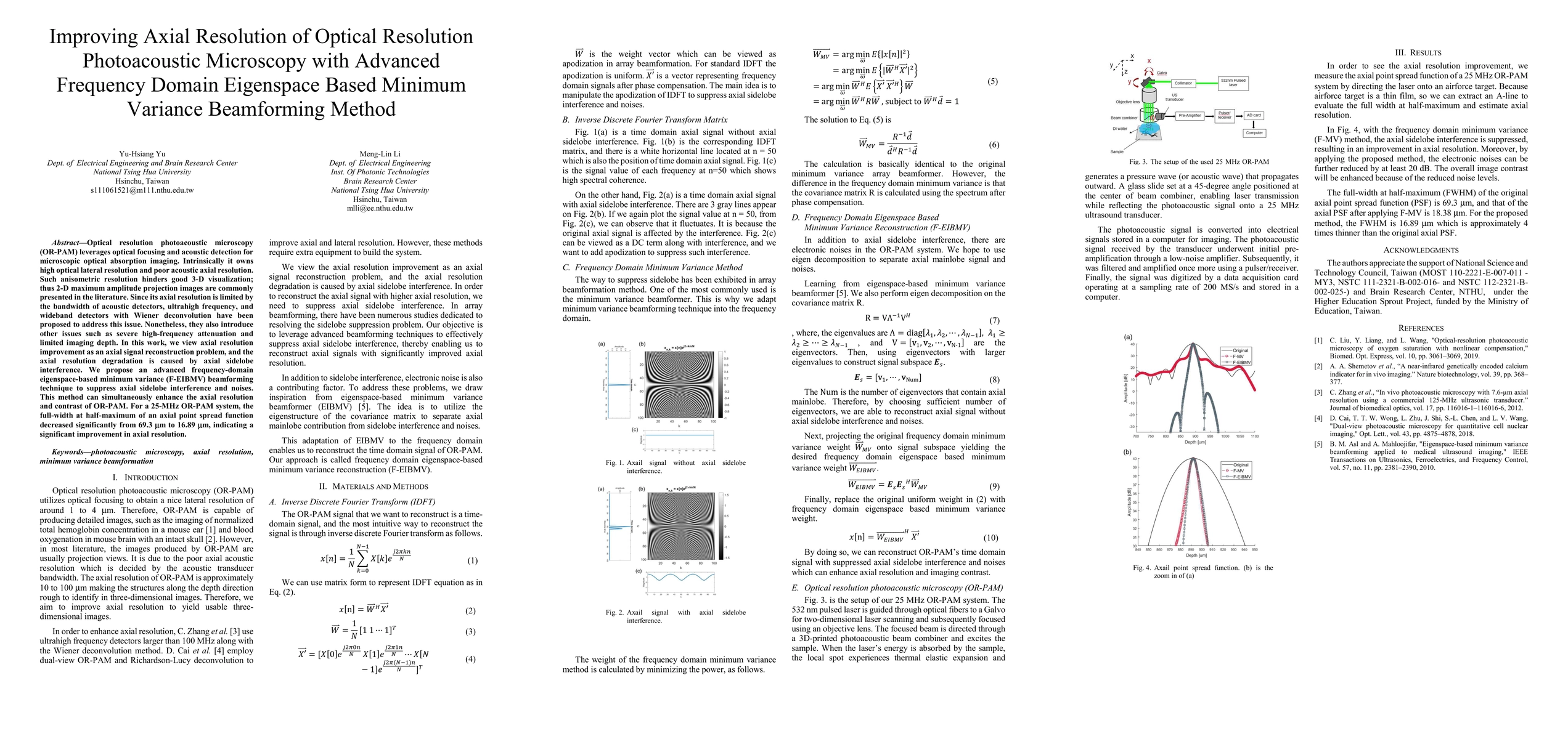 Thumbnail for Improving Axial Resolution of Optical Resolution Photoacoustic
  Microscopy with Advanced Frequency Domain Eigenspace Based Minimum Variance
  Beamforming Method