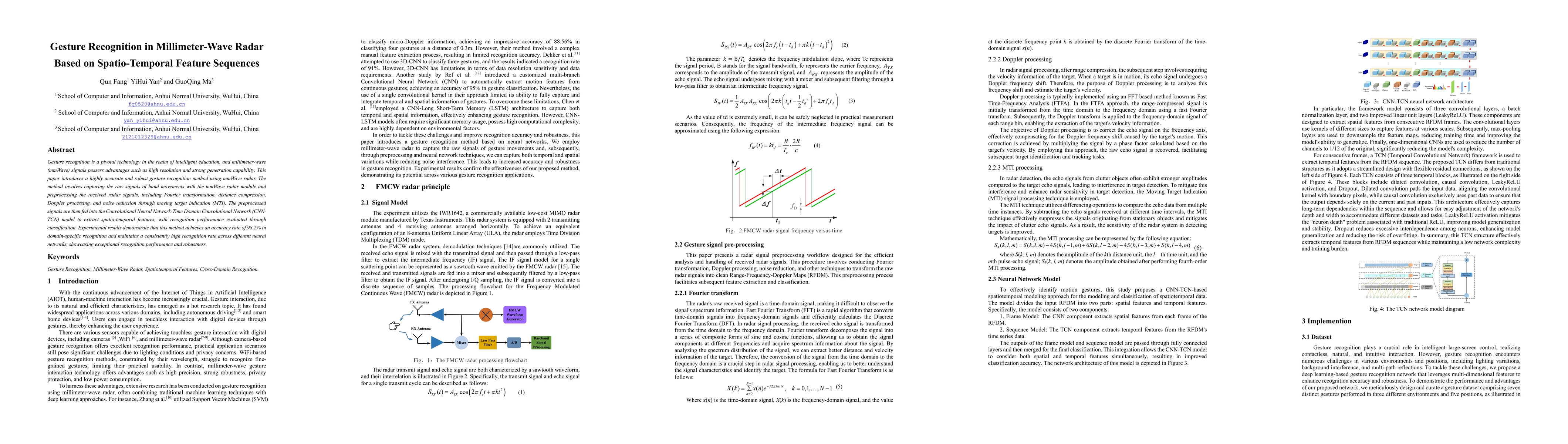 Thumbnail for Gesture Recognition in Millimeter-Wave Radar Based on Spatio-Temporal
  Feature Sequences
