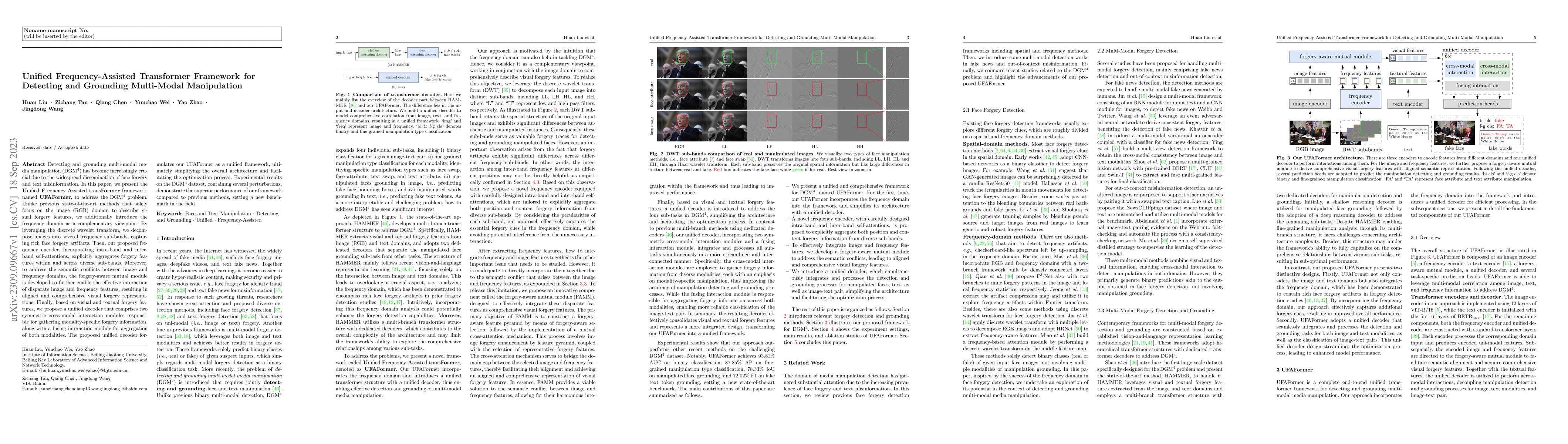 Thumbnail for Unified Frequency-Assisted Transformer Framework for Detecting and
  Grounding Multi-Modal Manipulation