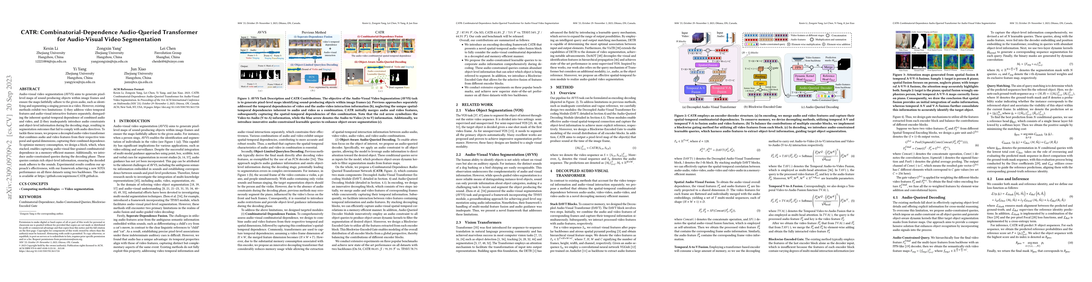 Thumbnail for CATR: Combinatorial-Dependence Audio-Queried Transformer for
  Audio-Visual Video Segmentation