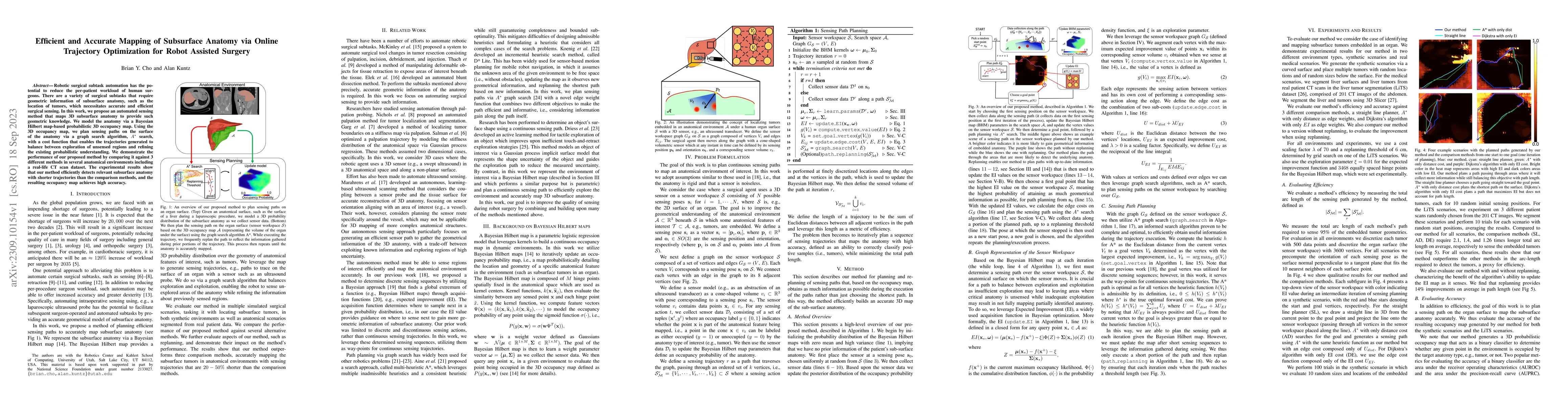 Thumbnail for Efficient and Accurate Mapping of Subsurface Anatomy via Online
  Trajectory Optimization for Robot Assisted Surgery