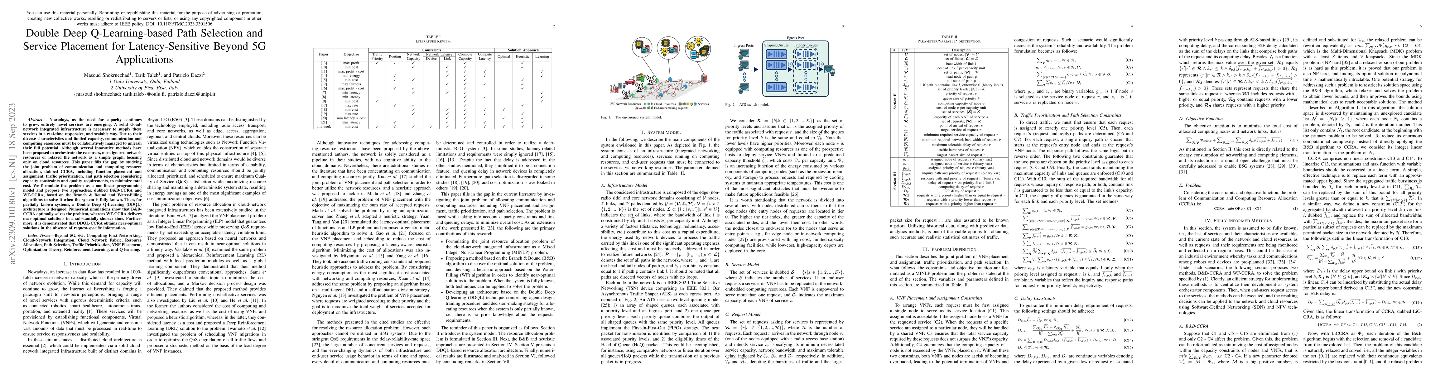 Thumbnail for Double Deep Q-Learning-based Path Selection and Service Placement for
  Latency-Sensitive Beyond 5G Applications