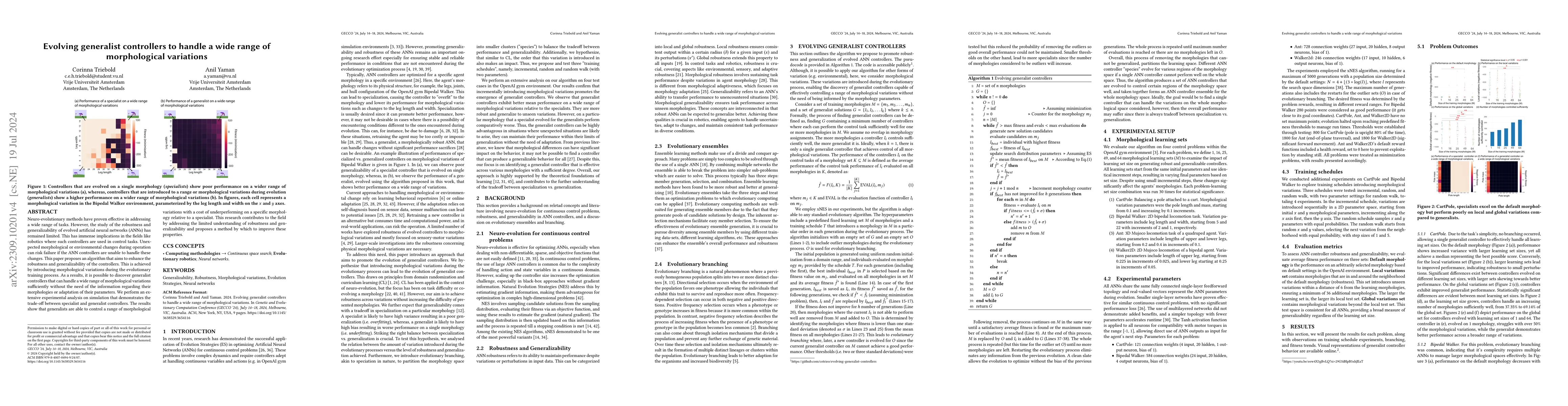 Thumbnail for Evolving generalist controllers to handle a wide range of morphological
  variations