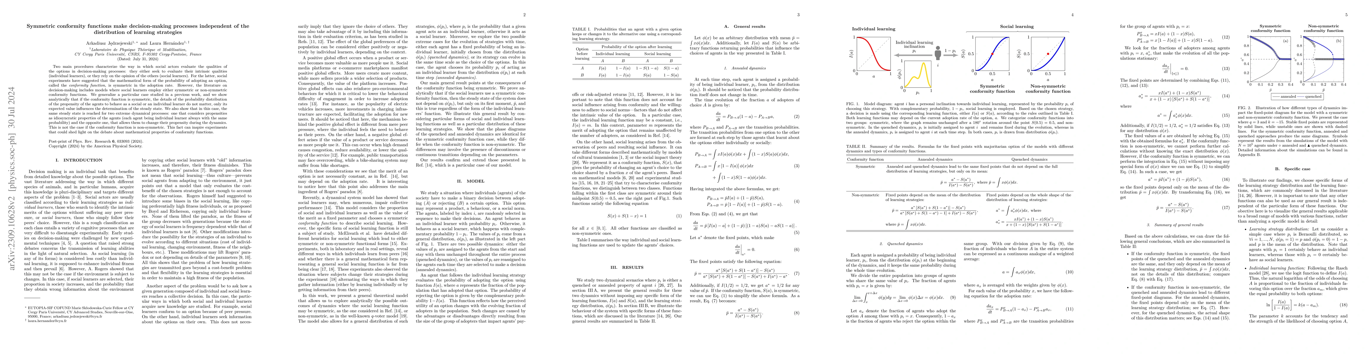Thumbnail for Symmetric conformity functions make decision-making processes
  independent of the distribution of learning strategies