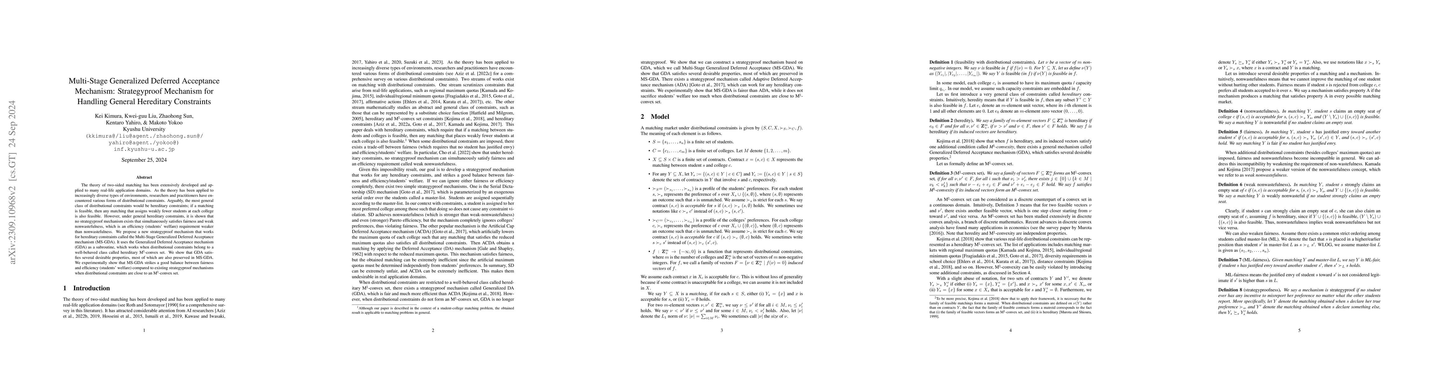 Thumbnail for Multi-Stage Generalized Deferred Acceptance Mechanism: Strategyproof
  Mechanism for Handling General Hereditary Constraints