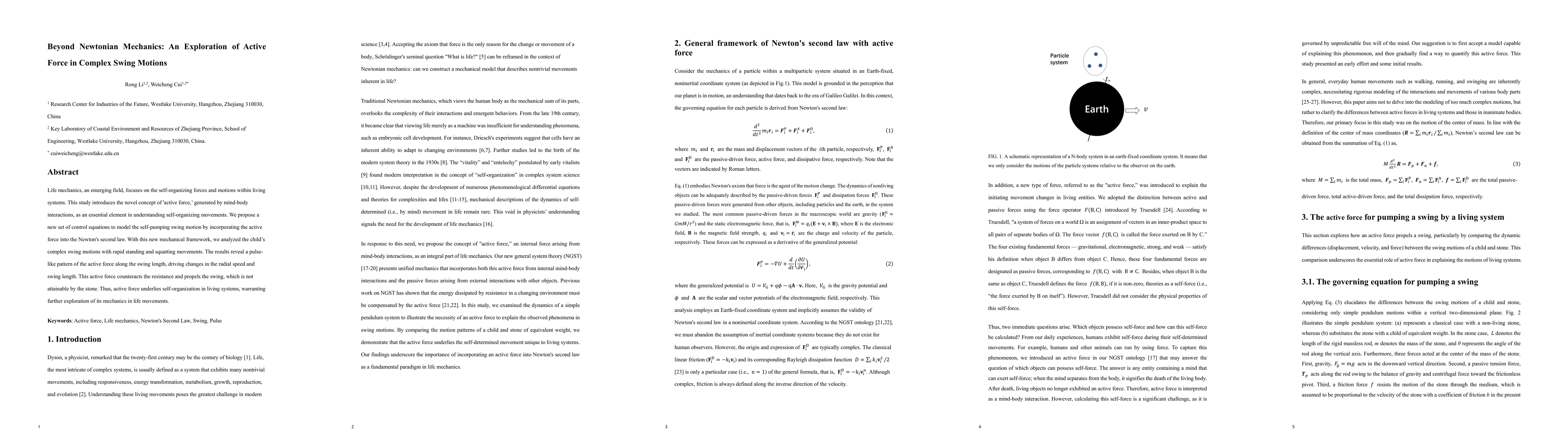 Thumbnail for Beyond Newtonian Mechanics: An Exploration of Active Force in Complex
  Swing Motions