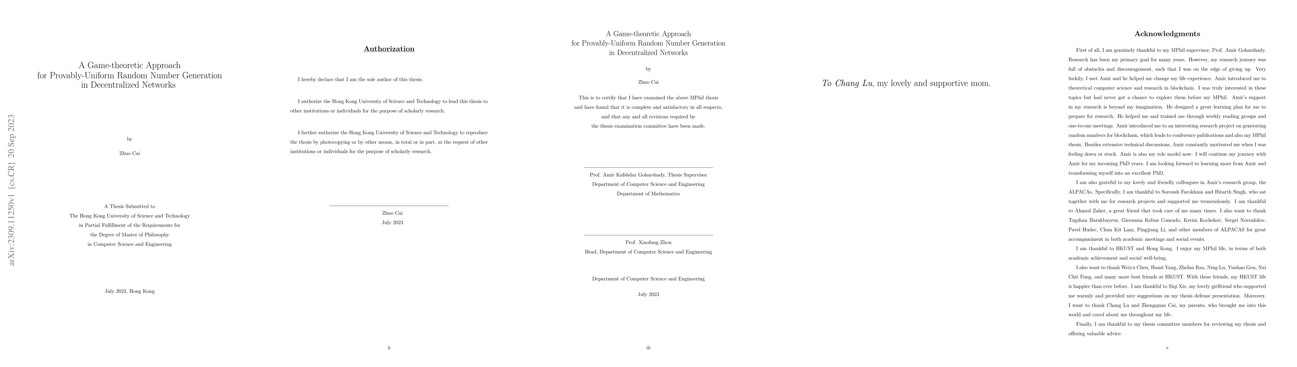 Thumbnail for A Game-theoretic Approach for Provably-Uniform Random Number Generation
  in Decentralized Networks