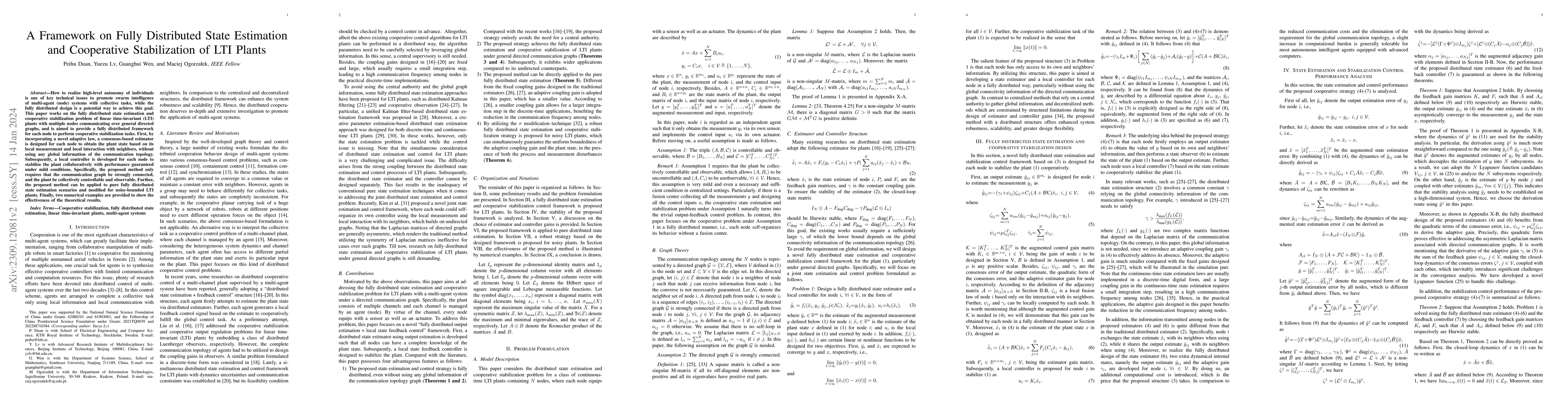 Thumbnail for A Framework on Fully Distributed State Estimation and Cooperative
  Stabilization of LTI Plants
