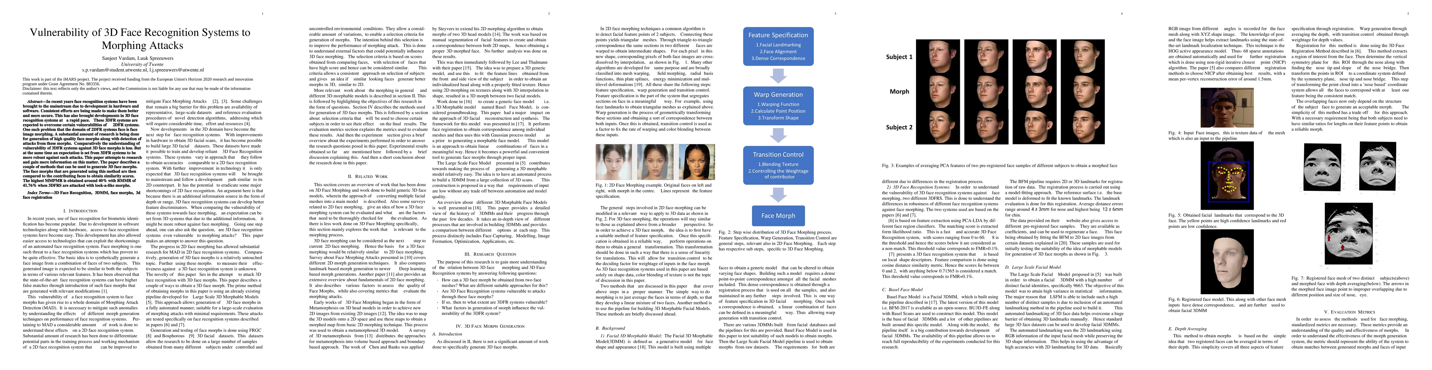 Thumbnail for Vulnerability of 3D Face Recognition Systems to Morphing Attacks