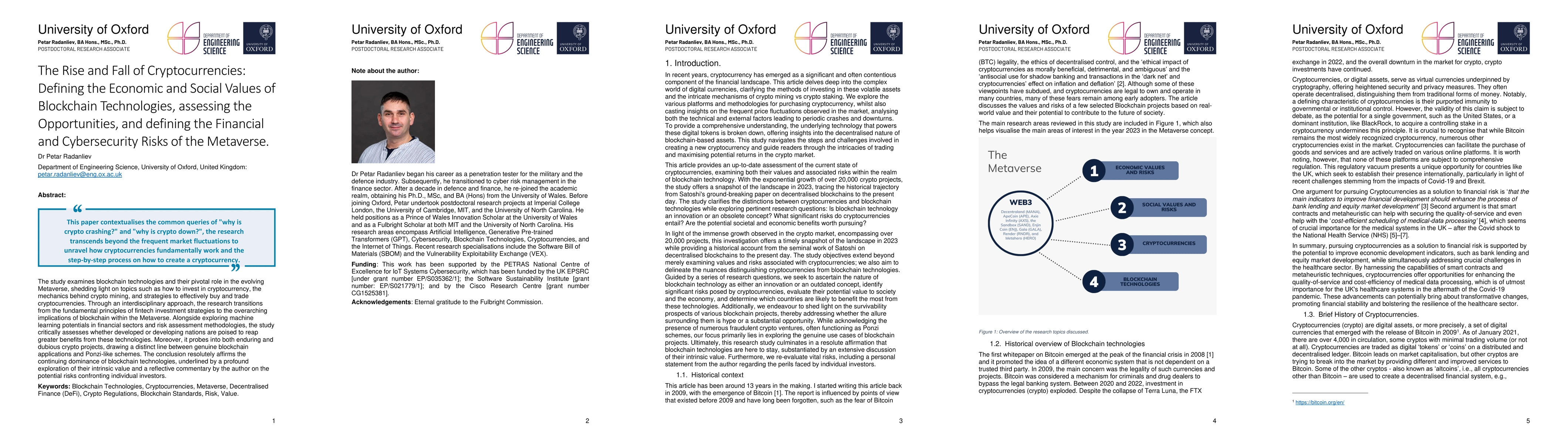 Thumbnail for The Rise and Fall of Cryptocurrencies: Defining the Economic and Social
  Values of Blockchain Technologies, assessing the Opportunities, and defining
  the Financial and Cybersecurity Risks of the Metaverse