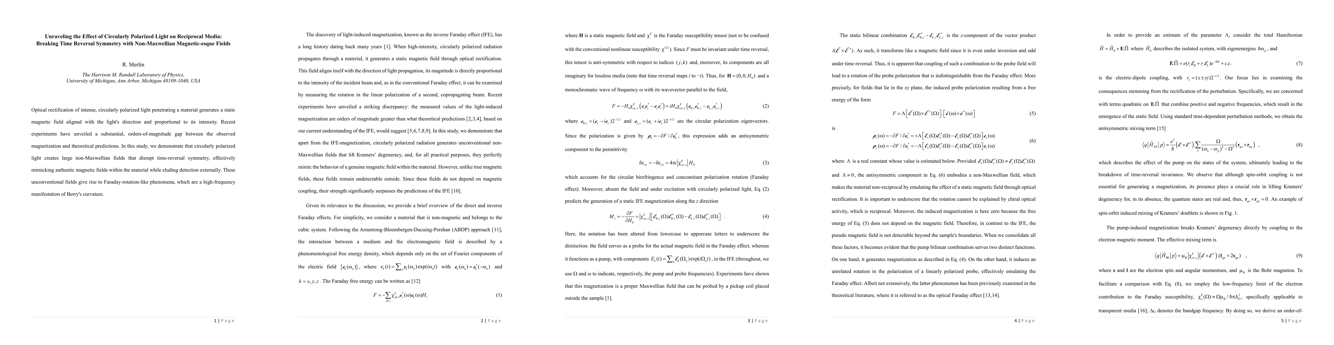 Thumbnail for Unraveling the Effect of Circularly Polarized Light on Reciprocal Media:
  Breaking Time Reversal Symmetry with Non-Maxwellian Magnetic-esque Fields