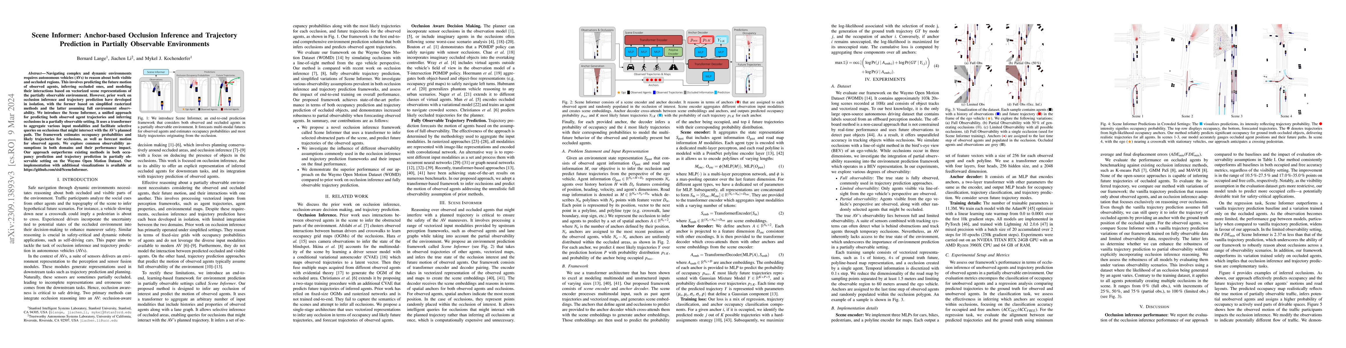 Thumbnail for Scene Informer: Anchor-based Occlusion Inference and Trajectory
  Prediction in Partially Observable Environments