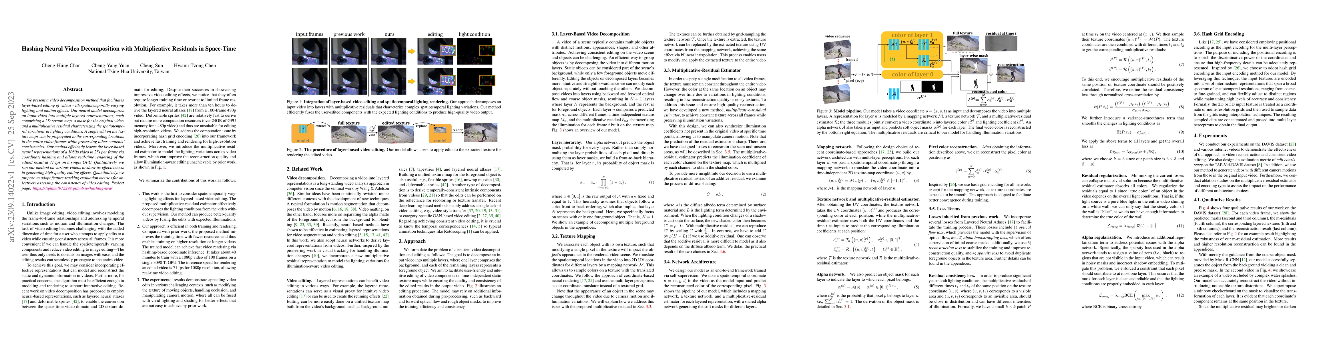 Thumbnail for Hashing Neural Video Decomposition with Multiplicative Residuals in
  Space-Time