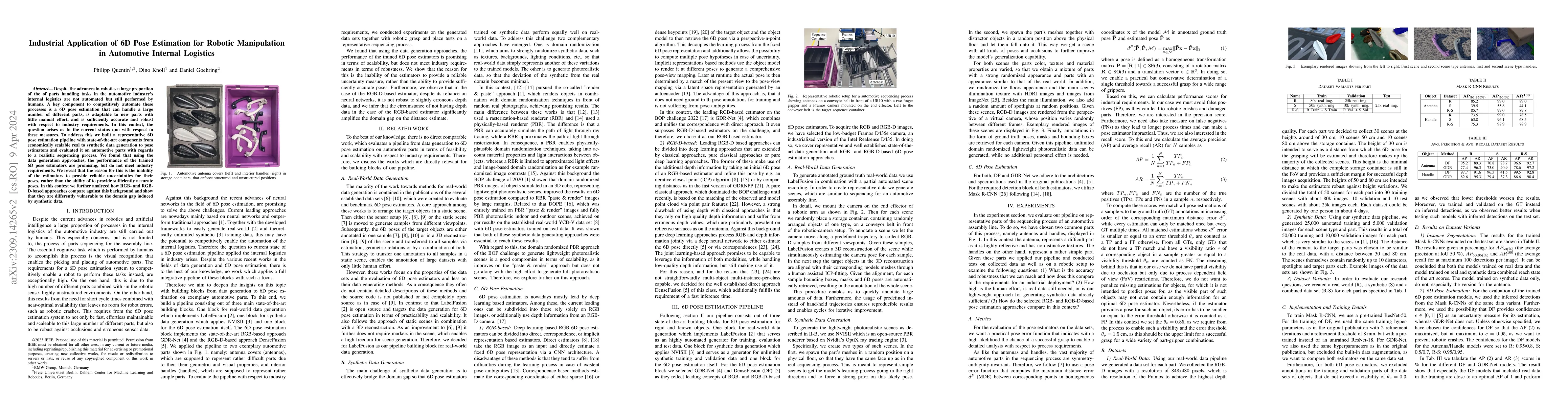 Thumbnail for Industrial Application of 6D Pose Estimation for Robotic Manipulation in
  Automotive Internal Logistics