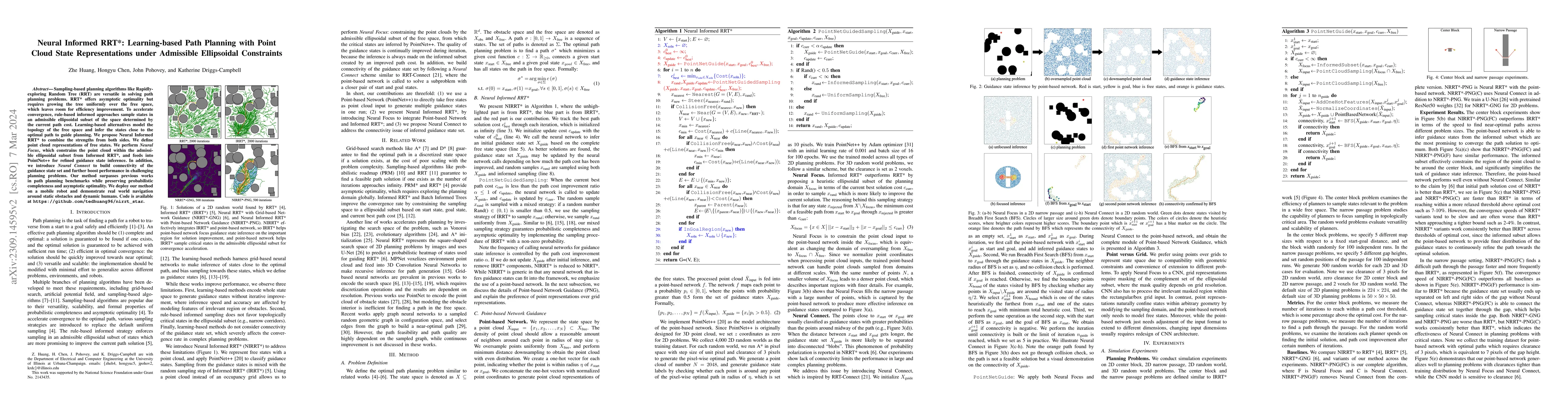 Thumbnail for Neural Informed RRT*: Learning-based Path Planning with Point Cloud
  State Representations under Admissible Ellipsoidal Constraints