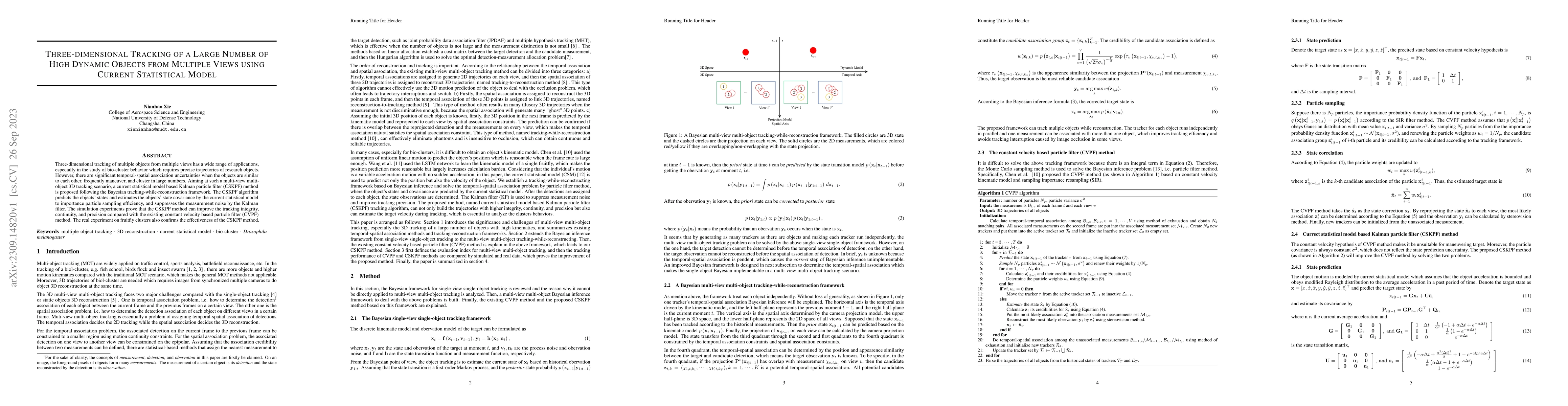 Thumbnail for Three-dimensional Tracking of a Large Number of High Dynamic Objects
  from Multiple Views using Current Statistical Model