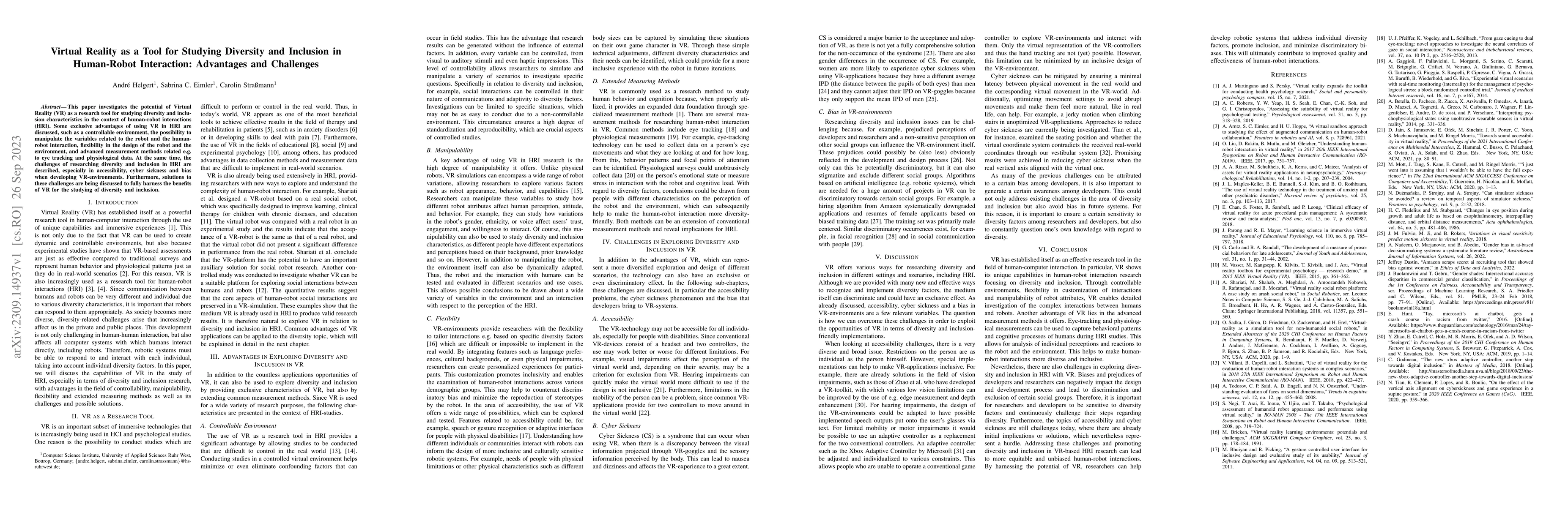 Thumbnail for Virtual Reality as a Tool for Studying Diversity and Inclusion in
  Human-Robot Interaction: Advantages and Challenges