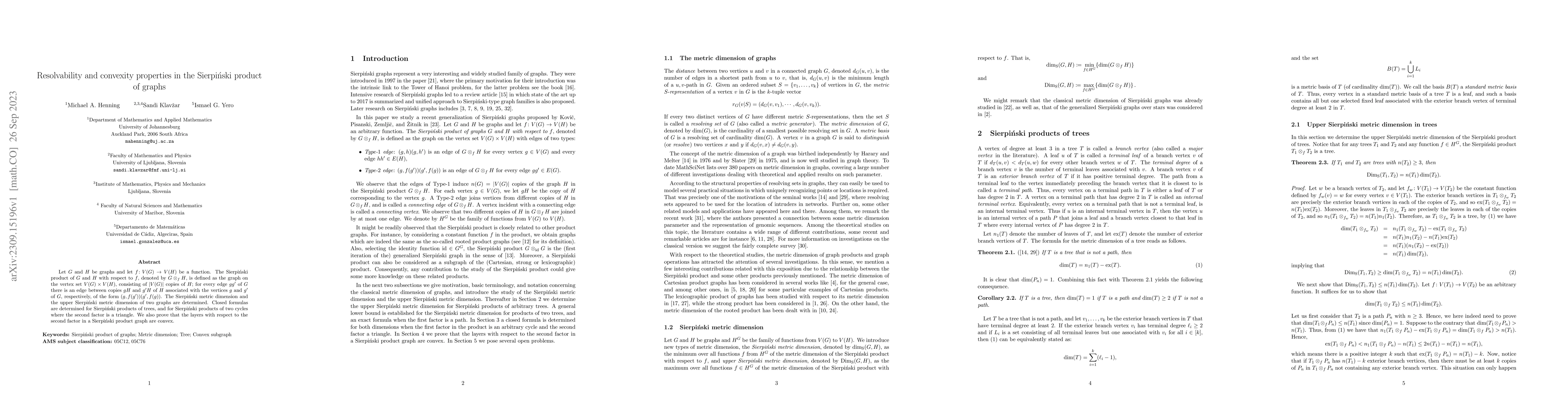 Thumbnail for Resolvability and convexity properties in the Sierpi\'{n}ski product of
  graphs