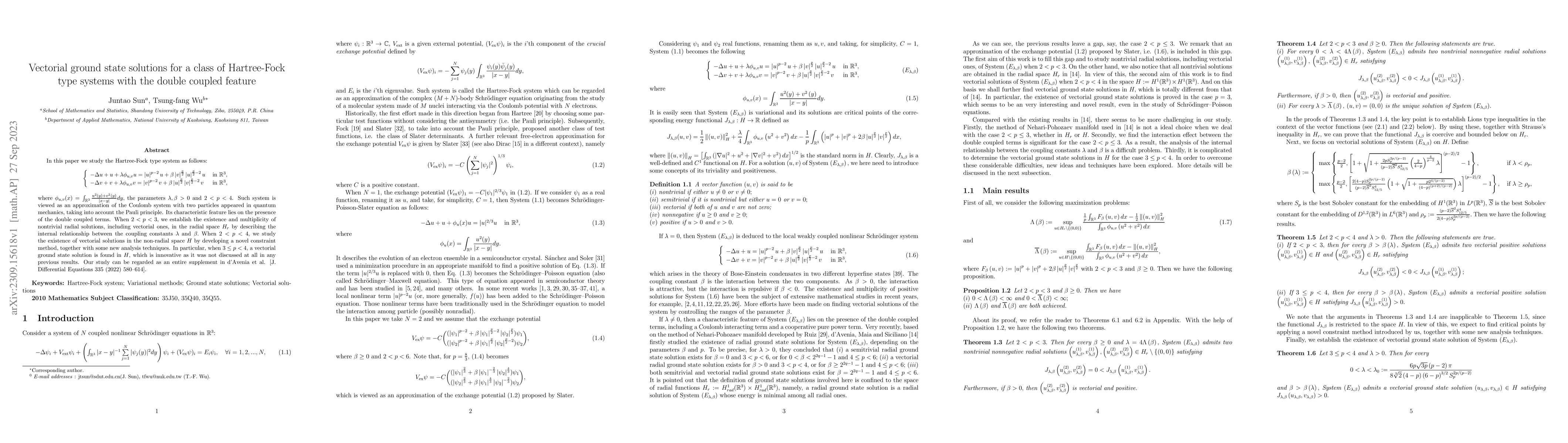 Thumbnail for Vectorial ground state solutions for a class of Hartree-Fock type
  systems with the double coupled feature
