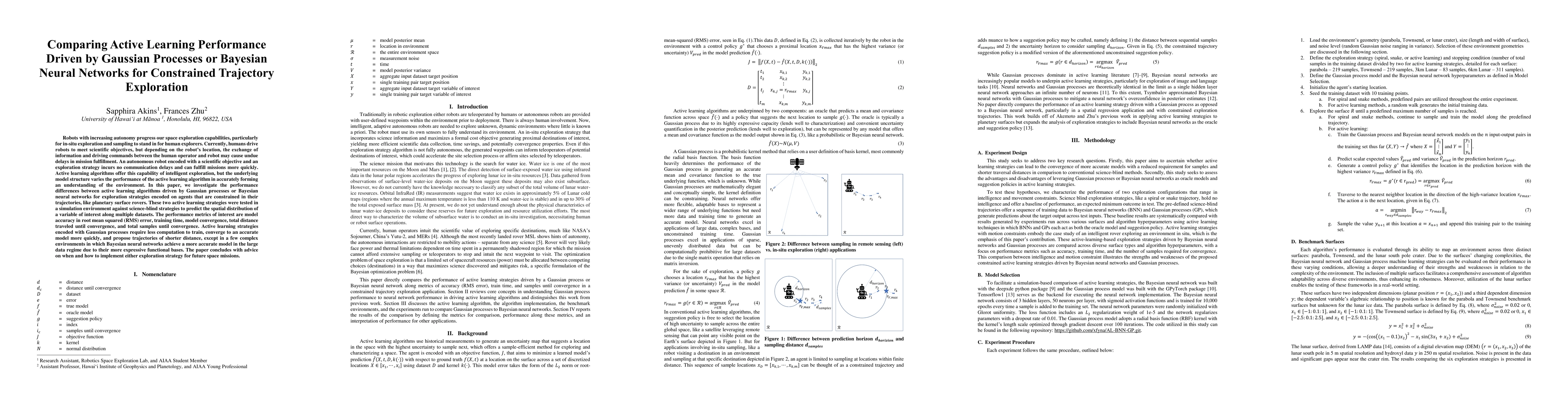 Thumbnail for Comparing Active Learning Performance Driven by Gaussian Processes or
  Bayesian Neural Networks for Constrained Trajectory Exploration