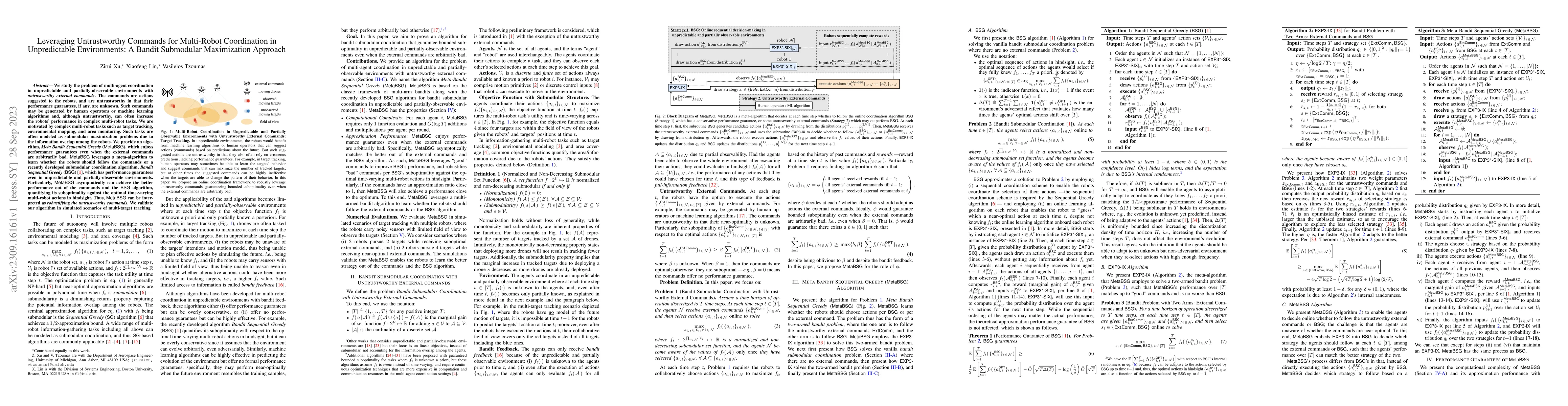 Thumbnail for Leveraging Untrustworthy Commands for Multi-Robot Coordination in
  Unpredictable Environments: A Bandit Submodular Maximization Approach