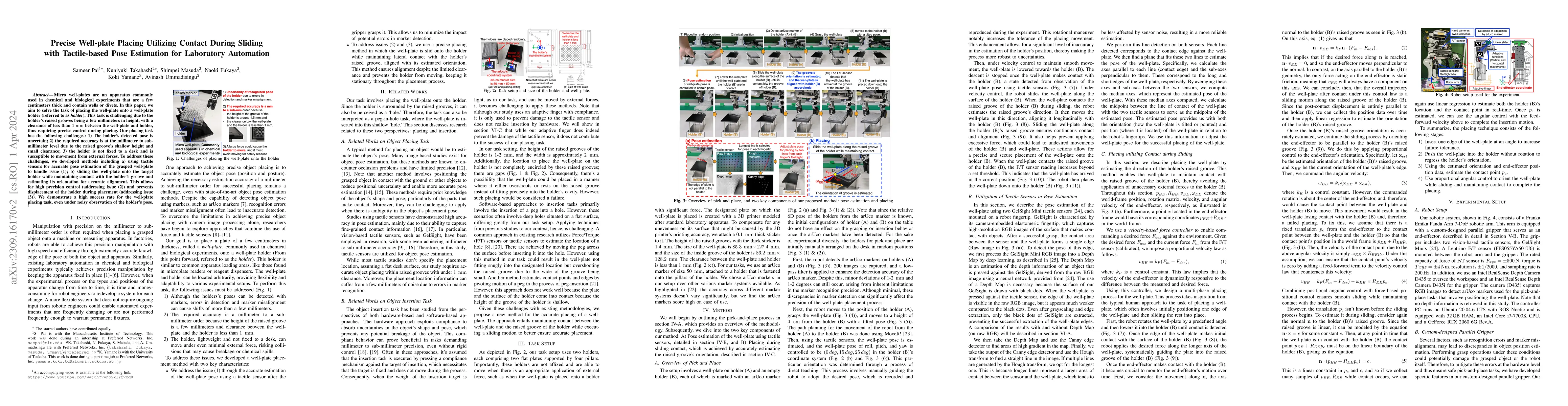 Thumbnail for Precise Well-plate Placing Utilizing Contact During Sliding with
  Tactile-based Pose Estimation for Laboratory Automation