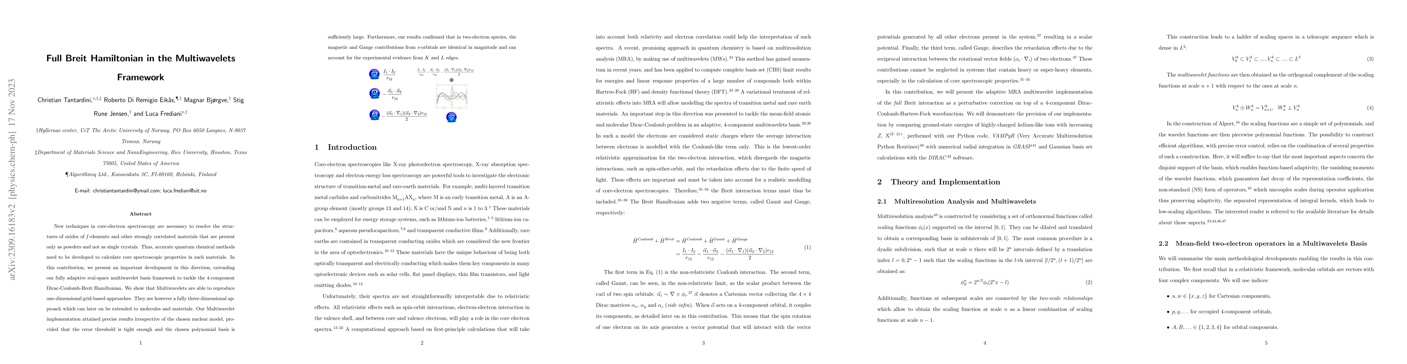 Thumbnail for Full Breit Hamiltonian in the Multiwavelets Framework
