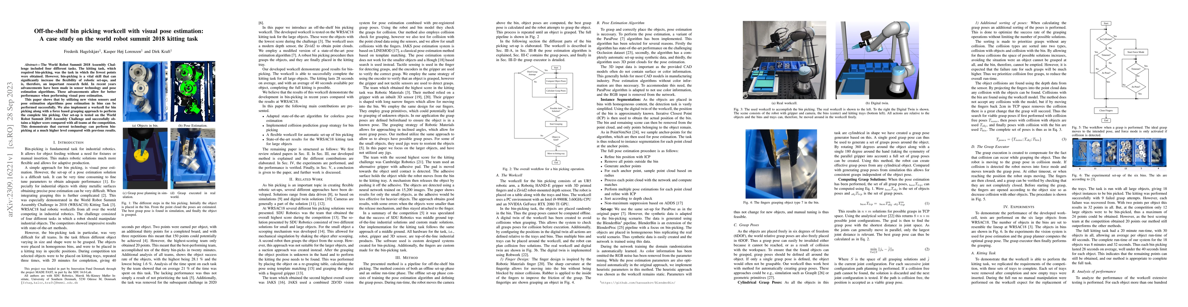 Thumbnail for Off-the-shelf bin picking workcell with visual pose estimation: A case
  study on the world robot summit 2018 kitting task